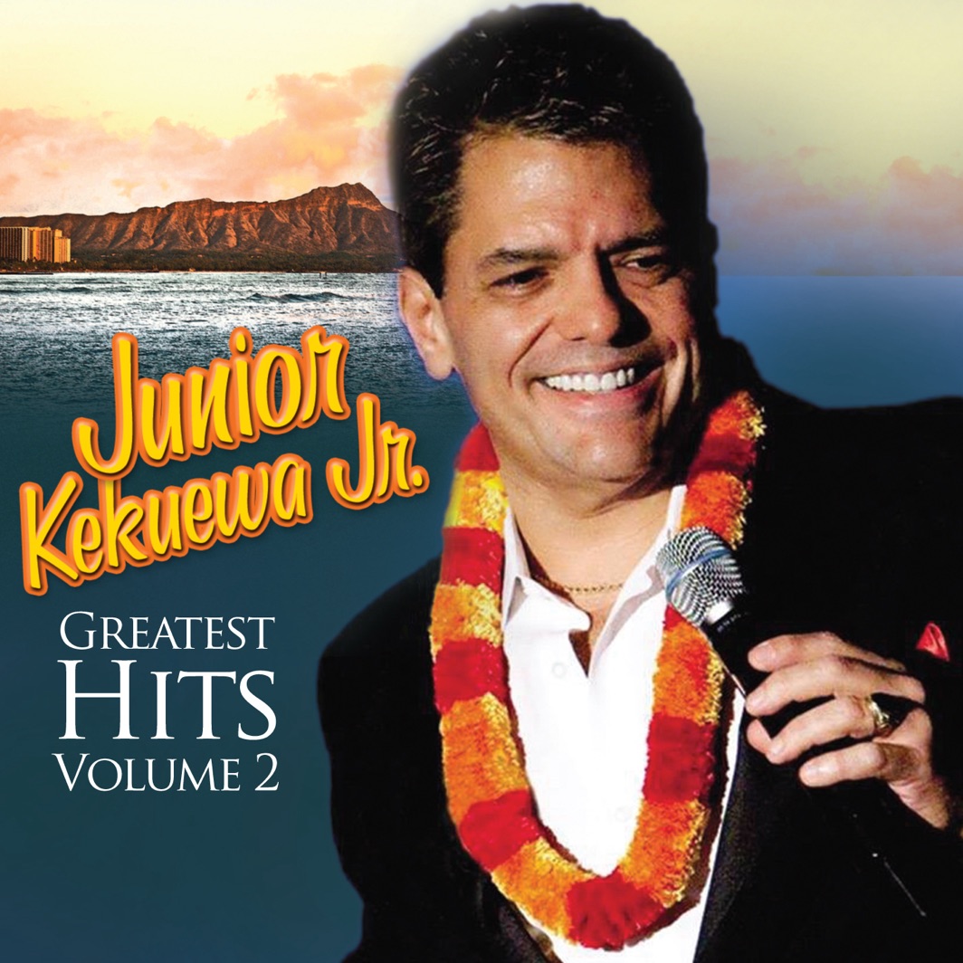 Album cover, Junior Kekuewa Jr., Greatest Hits, Volume 2
